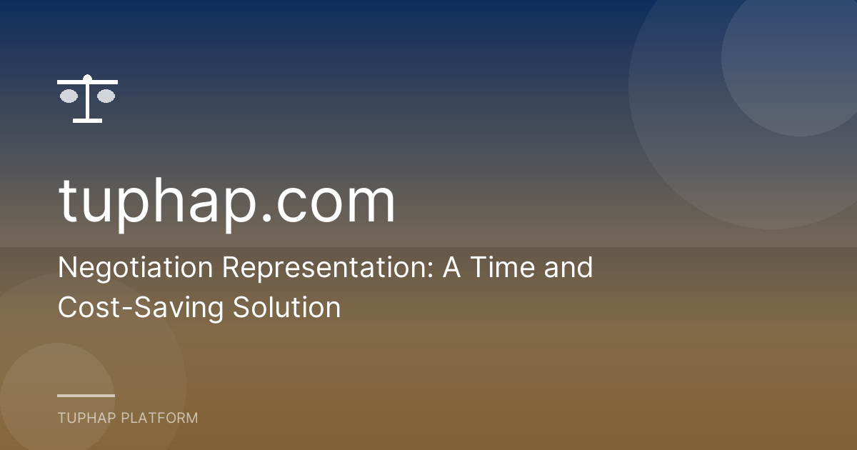 Negotiation Representation: A Time and Cost-Saving Solution